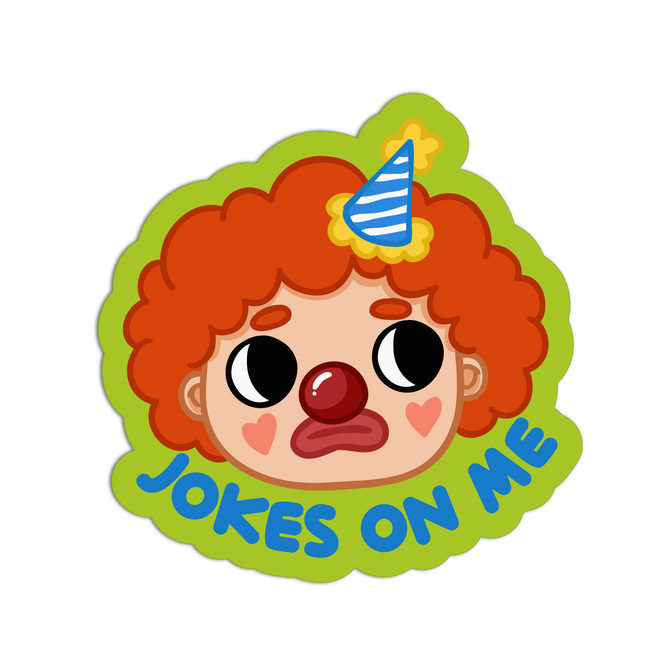 Jokes On Me Funny Textured Sticker