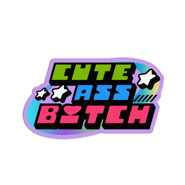 Cute Ass Bitch Curse Words Sticker