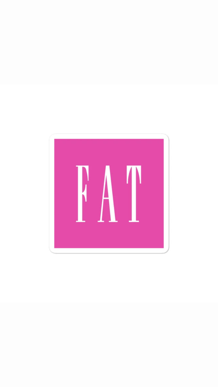 Fat, Inc Sticker in Pink