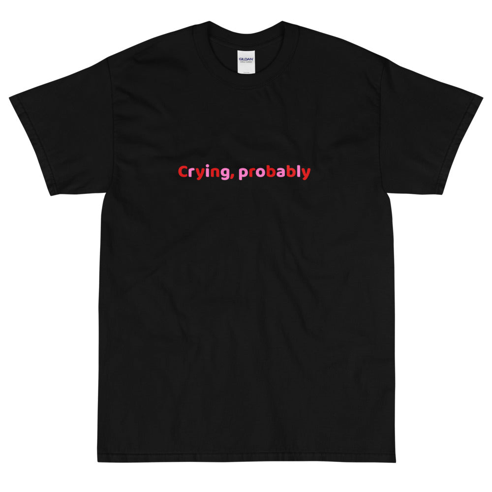 Crying Tee
