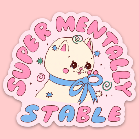 Mental Stability Sticker