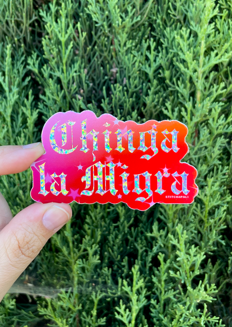 Chinga la Migra glitter sticker Waterproof and weatherproof