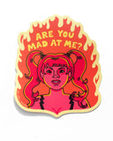 Are you mad at me? sticker