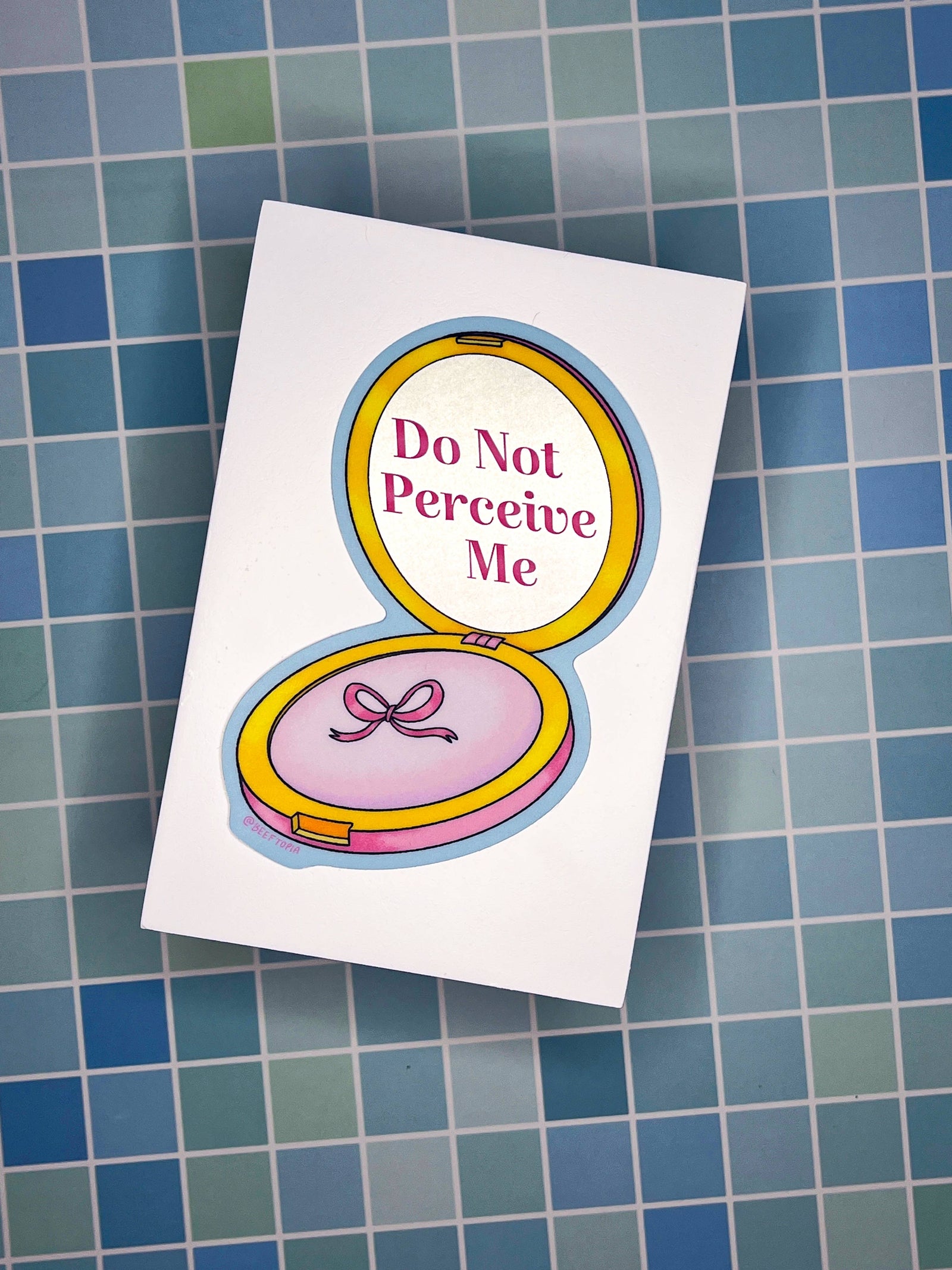 Do Not Perceive Me | Large Metallic Waterproof Vinyl Sticker
