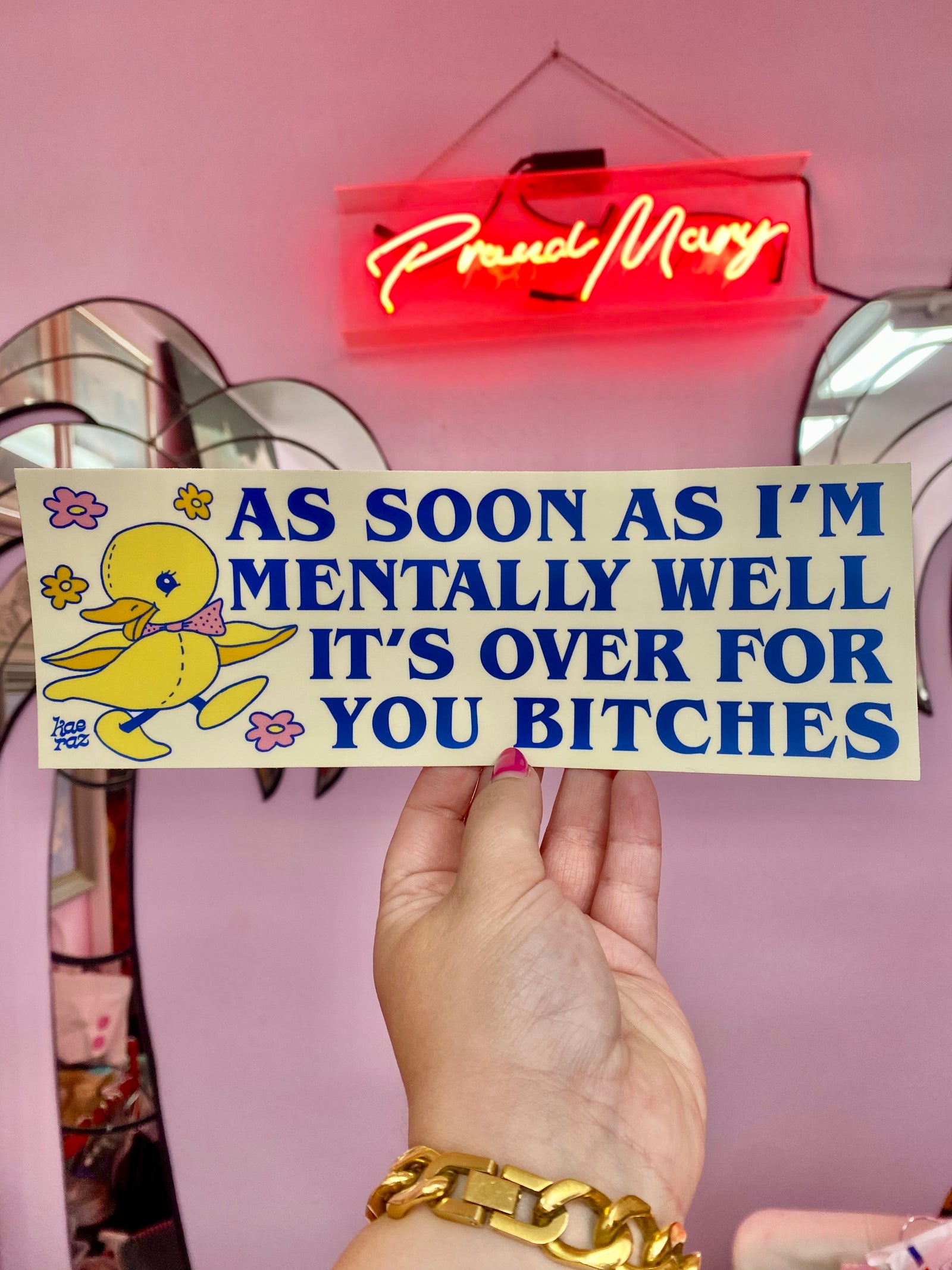 Mentally Well Duckie Bumper Sticker