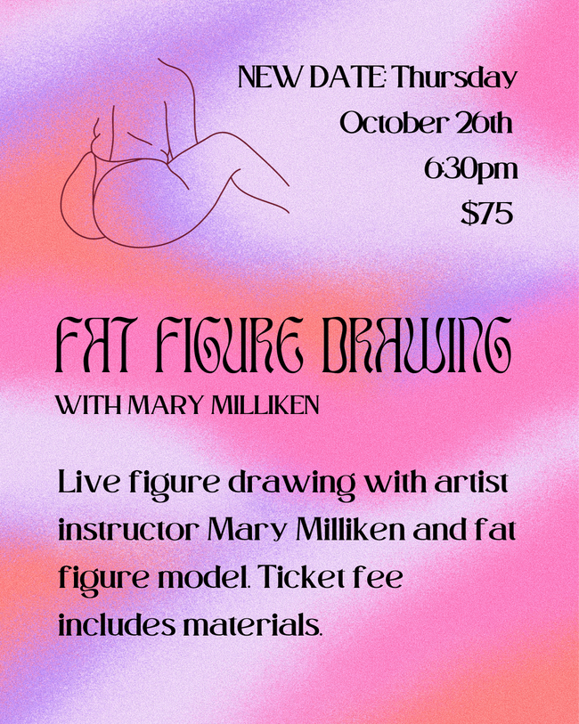 Event - Fat Figure Drawing Class November 9th