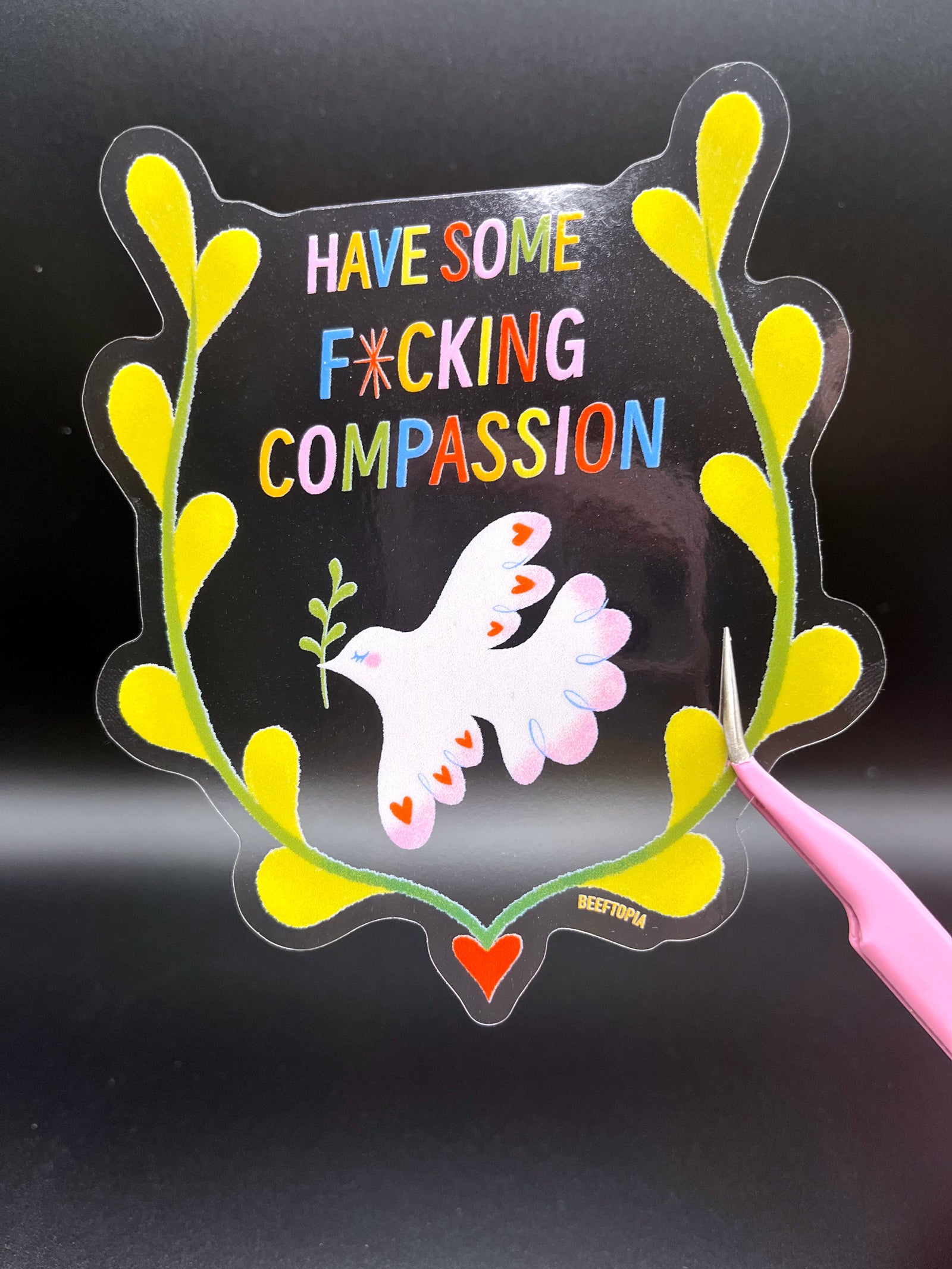 Have Some Compassion Large Clear Vinyl Sticker