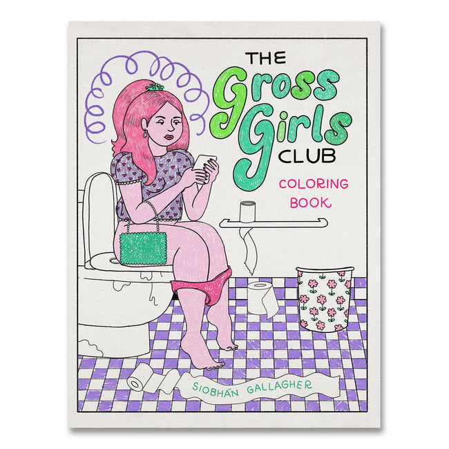 Gross Girls coloring book