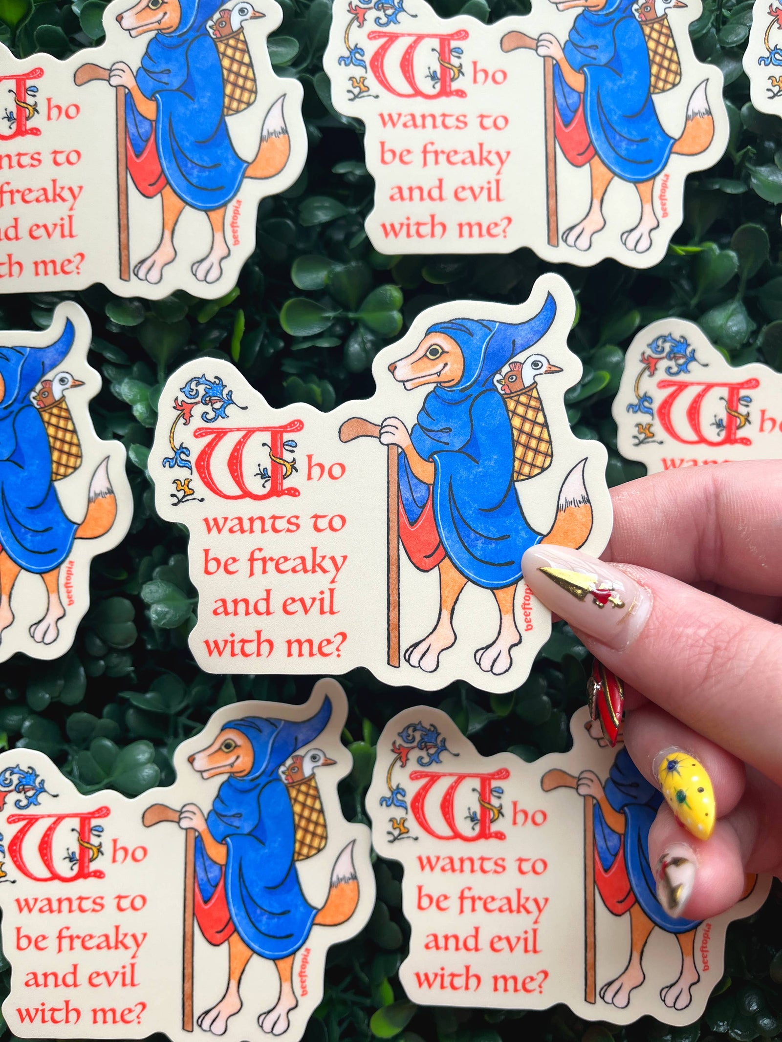 Who Wants to Be Freaky and Evil with Me? Vinyl Sticker