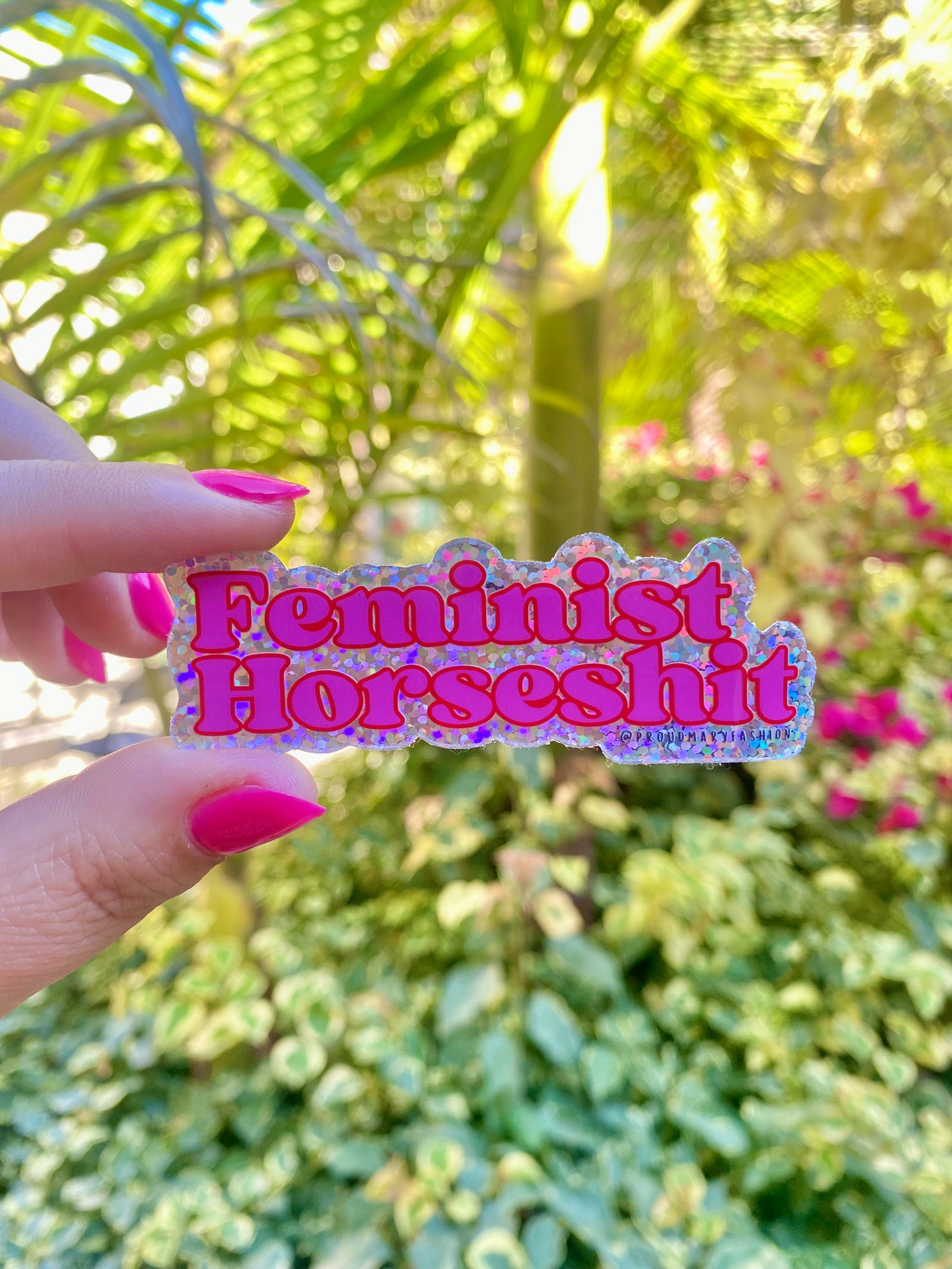 Feminist Horseshit Glitter Sticker